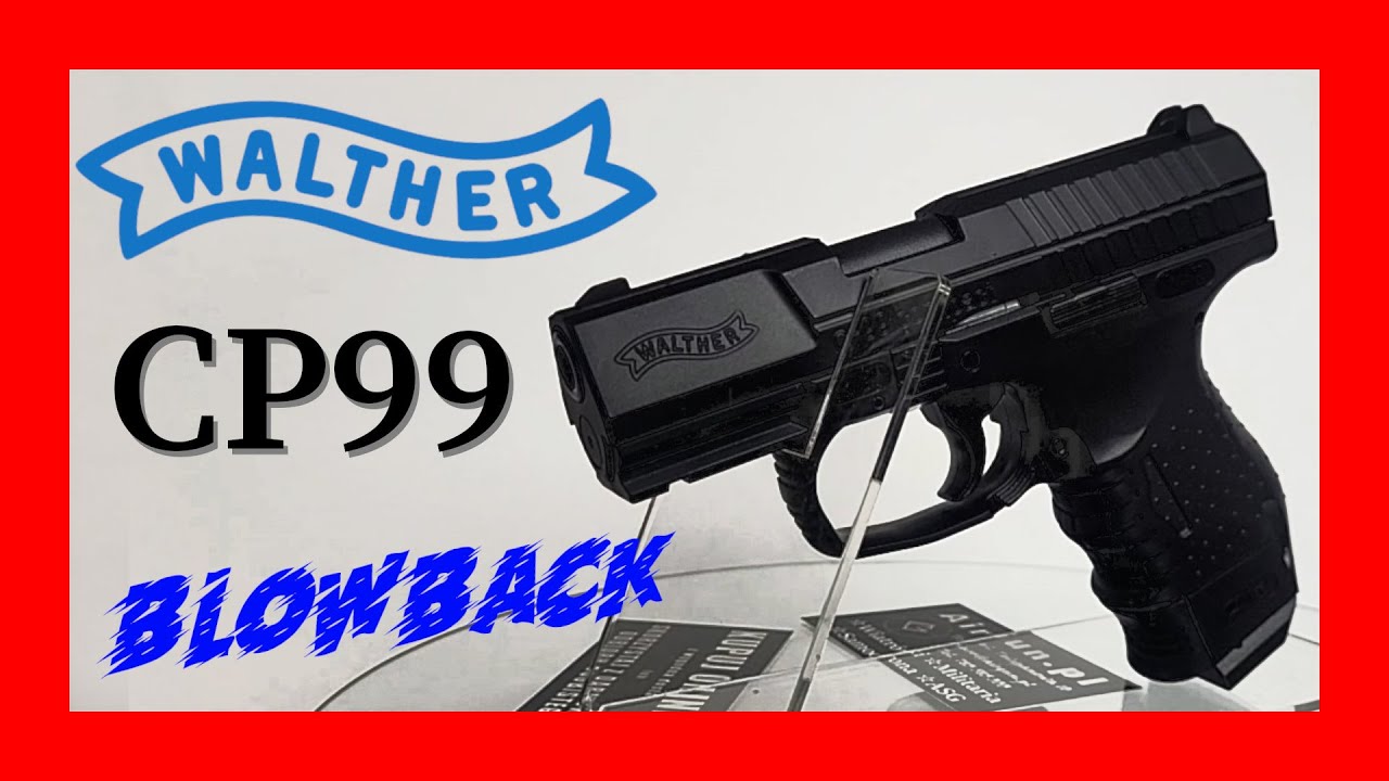 Pistolet Walther CP99 wiatrówka Co2 z BlowBack - zobacz jak silnym!