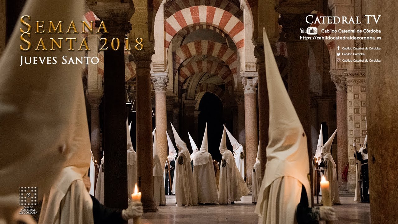 Jueves Santo. Semana Santa de Córdoba 2018
