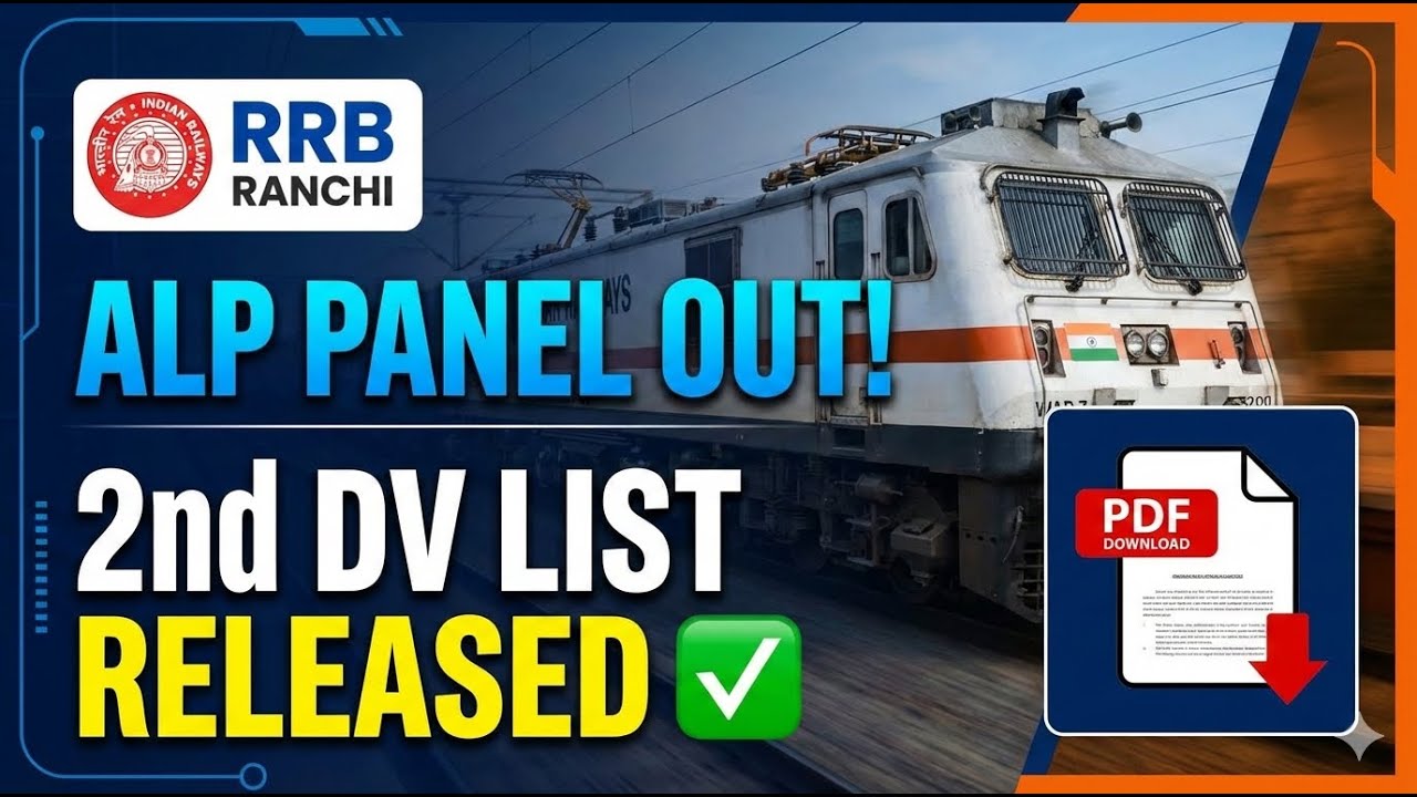 RRB RANCHI ALP PART PANEL 1 & 2nd DV LIST OUT | RRB RANCHI BOARD | RRB ALP UPDATE