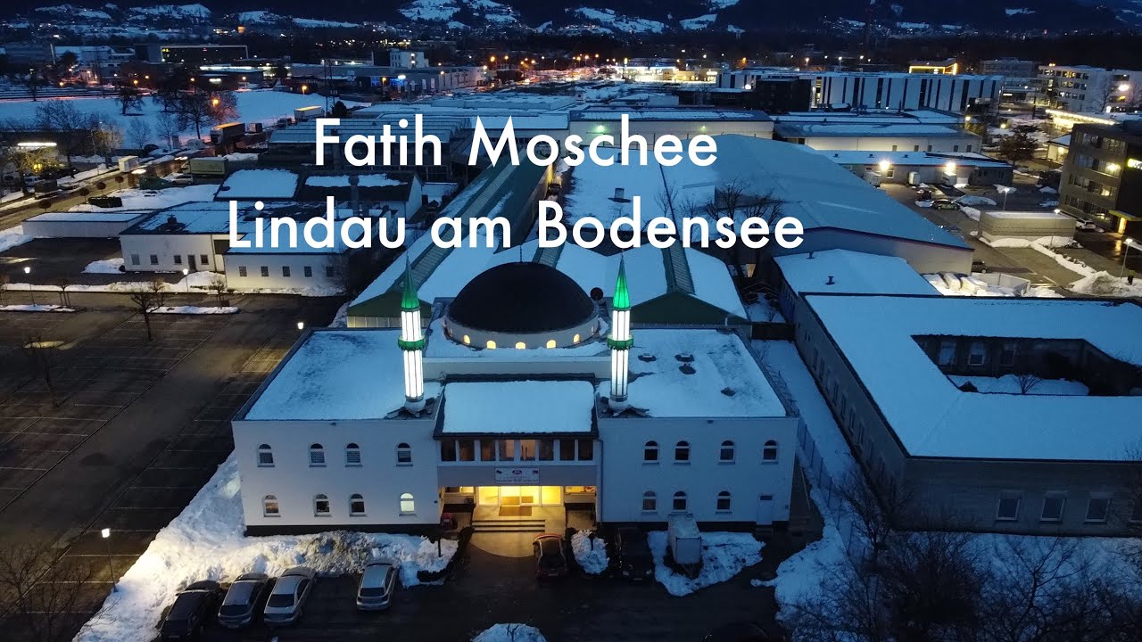 Fatih Moschee Lindau am Bodensee, Germany, in 4K, background Adhan by Mehdi Yarrahi