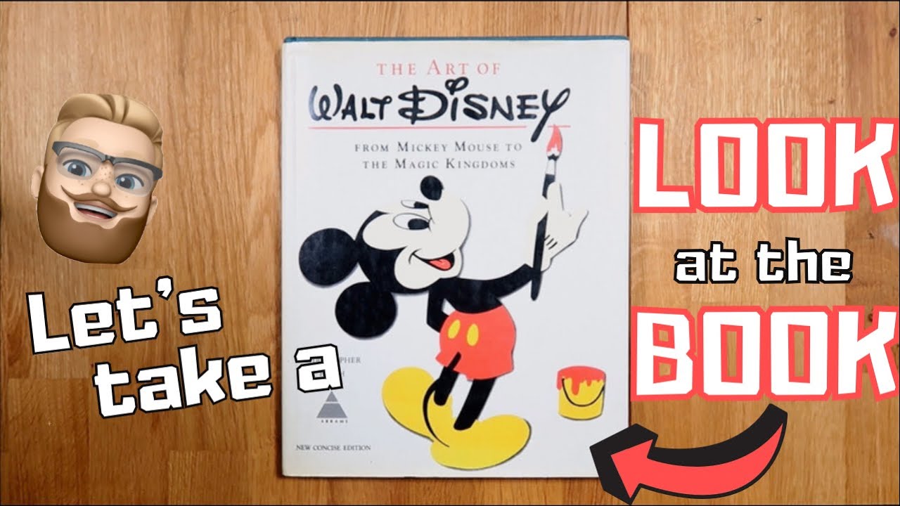 THE ART OF WALT DISNEY... Let's Take a [Look At The Book]