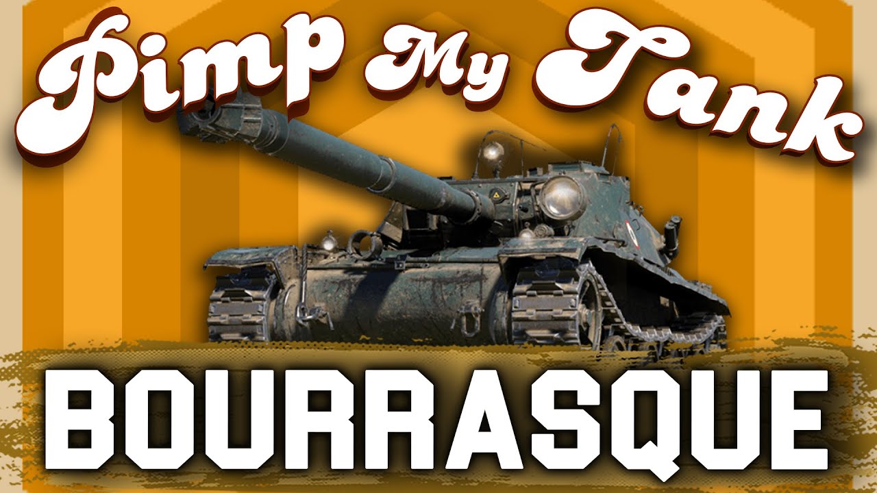 СЕГОДНЯ В Pimp My Tank - Bat.-Ch&acirc;tillon Bourrasque! ТАНК СКИЛОВИКА!► ОБОРУДОВАНИЕ И НАВЫКИ 2020 ГОД!