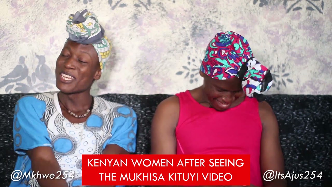 ladies reaction to Mukhisa Kitui's video 😂😂