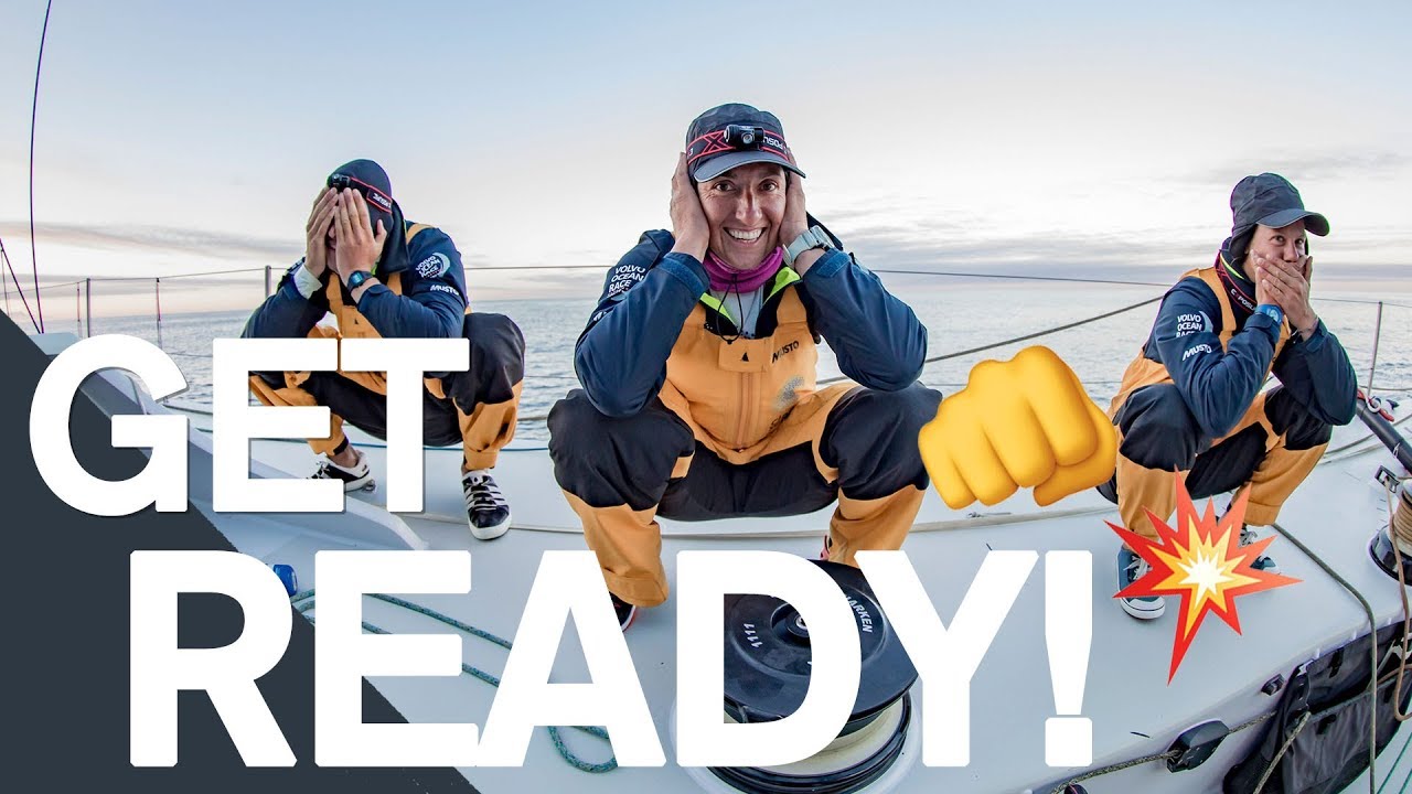 Get ready! | Volvo Ocean Race 2017-18