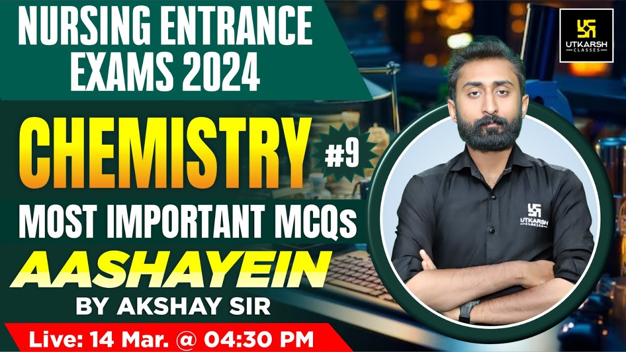 Chemistry For RUHS,AIIMS & BSC Nursing | Chemistry Most Important MCQs #9 | Akshay Sir