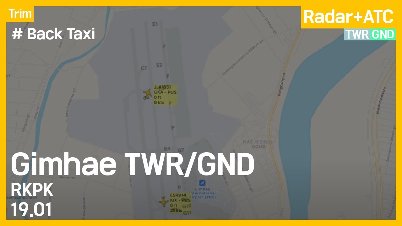 Gimhae Tower, Ground ATC (Back Taxi) [RKPK][PUS] 19.01