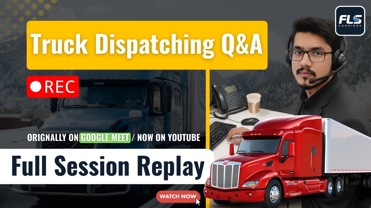 Truck Dispatching Q&A: Real Questions, Real Solutions (Live Session Recording)