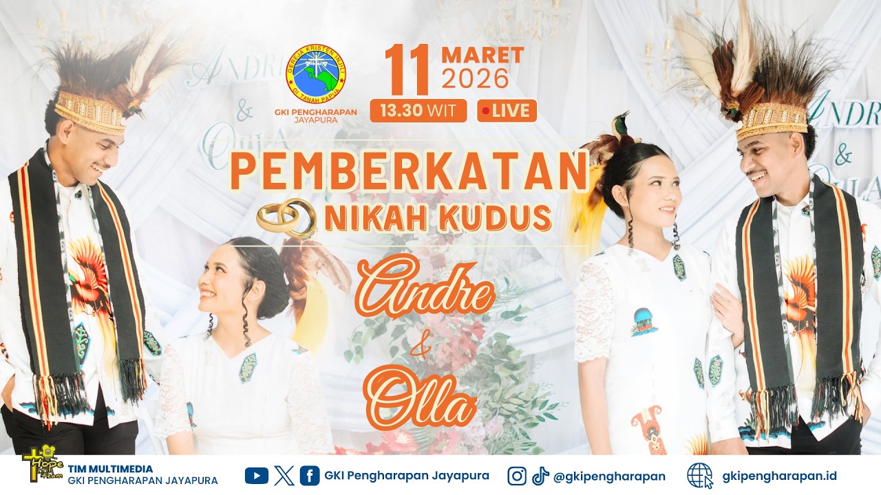 (11 MARET 2026) PEMBERKATAN NIKAH KUDUS ANDRE & OLLA pt.2