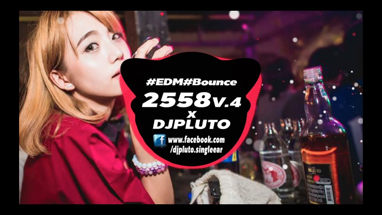 เพลงตื้ดในผับ 2558 V 4 #EDM #Bounce X ( DJBANGTO )