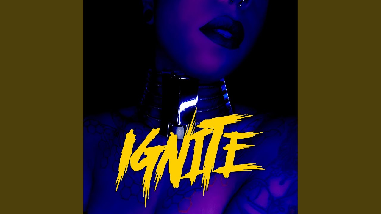 Ignite