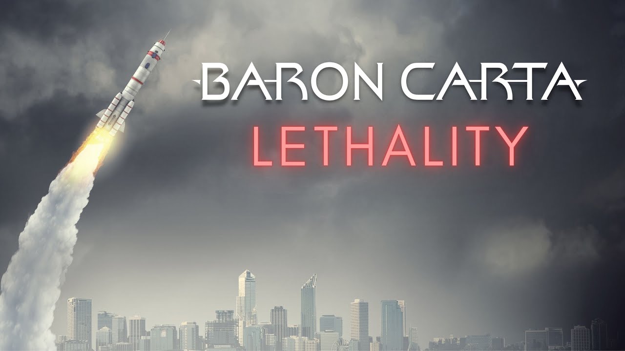 Baron Carta - Lethality (Official Video)