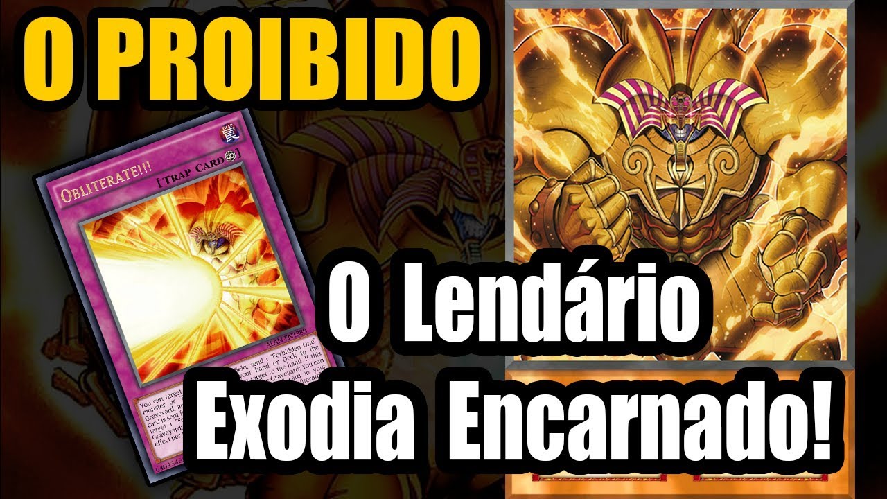 Yu-Gi-Oh! O Proibido : O Lend&aacute;rio Exodia Encarnado