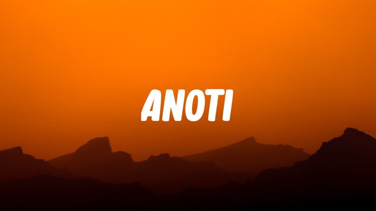 Wizkid - Anoti (lyrics)
