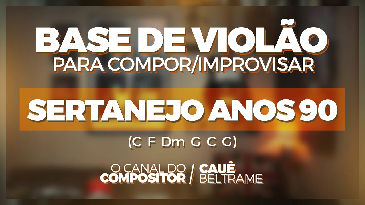 SERTANEJO ANOS 90 #1 - Base de Violão Para Compor ou Improvisar