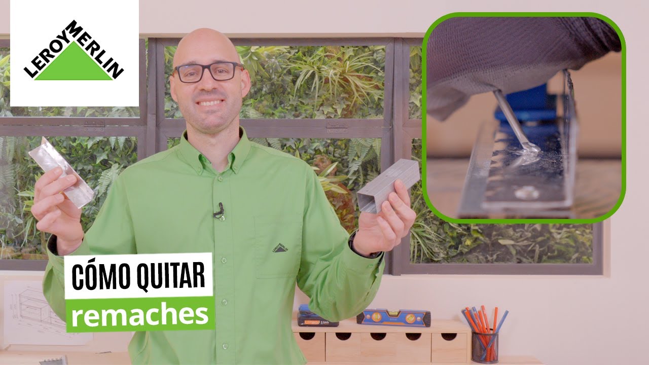 3 maneras de quitar remaches | LEROY MERLIN