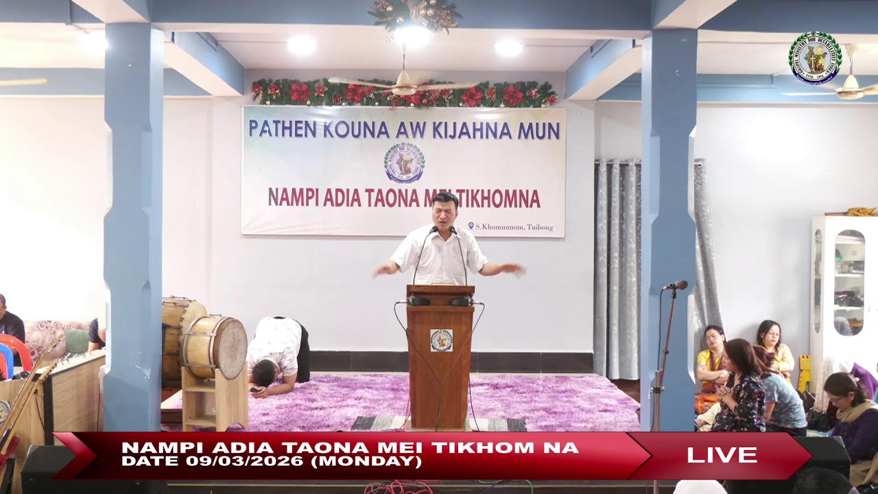 DATE 09-03-2026 PATHEN LHAGAO THENG THUPHON , IS LIVE