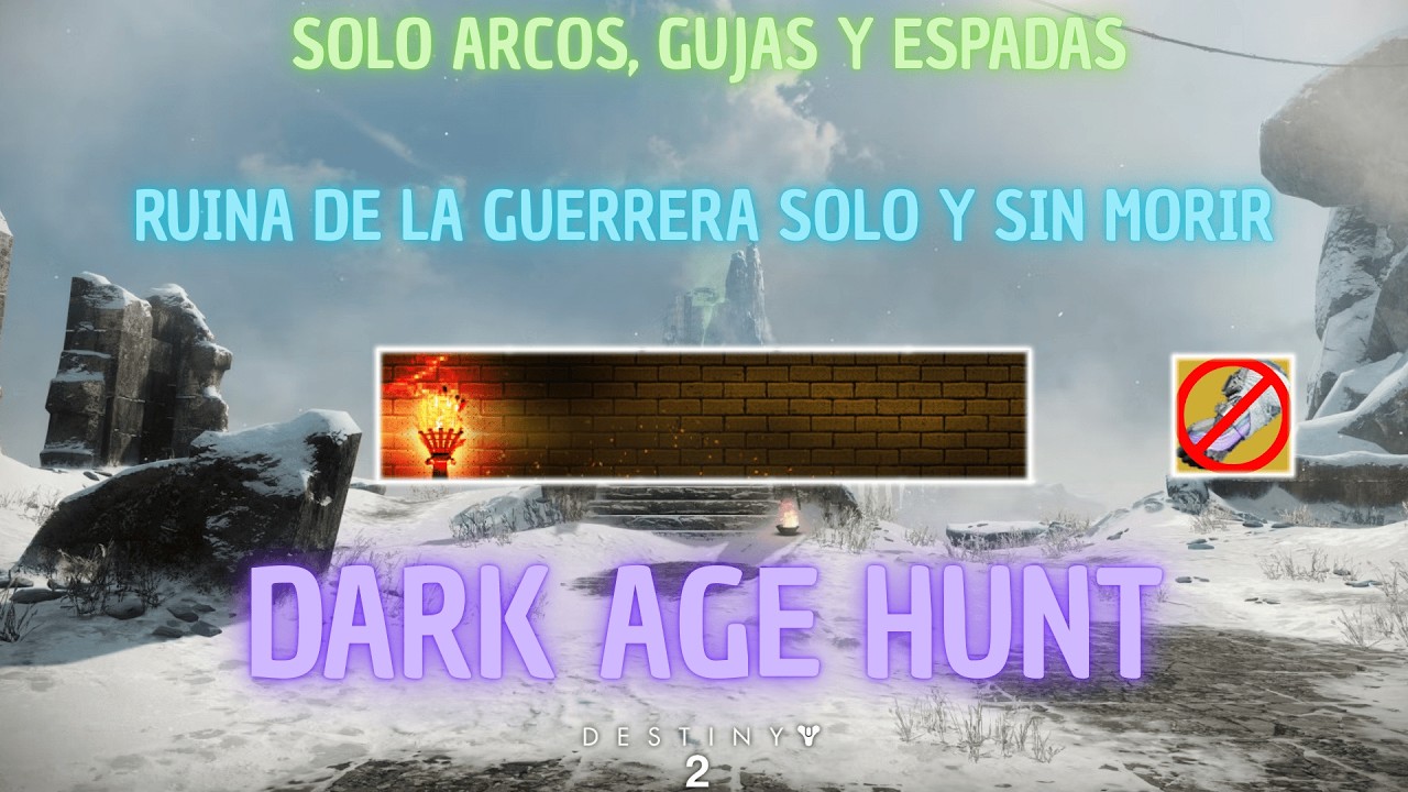 Ruina de la Guerrera | #DarkAgeHunt - Solo Flawless - Solo Arcos y Espadas | Destiny 2 | Dainoxy