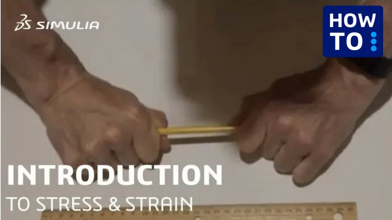 3DEXPERIENCE How-to Tutorial (Part 1/32) | Basics of Stress and Strain