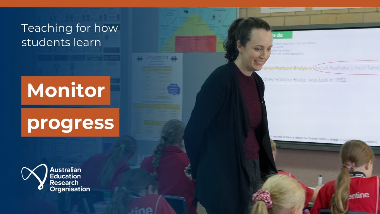 Monitor progress: Teaching for how students learn