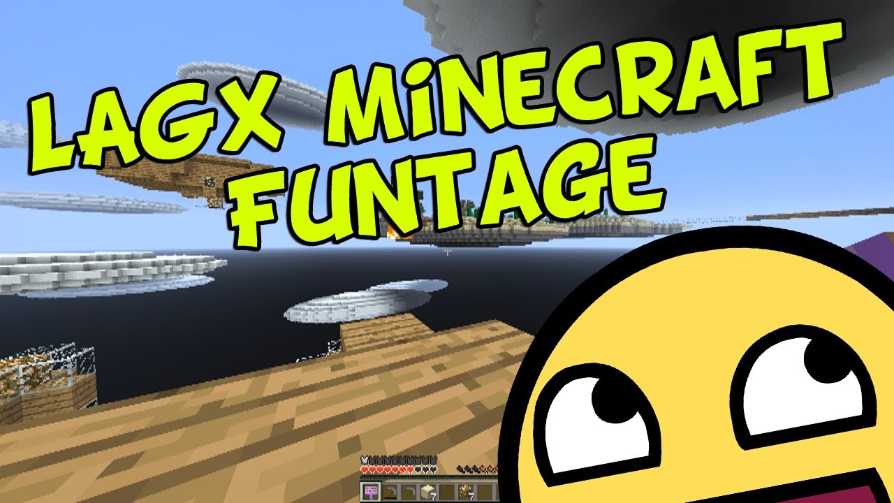 LAGx Funtage - Minecraft Fails and Funny Clips