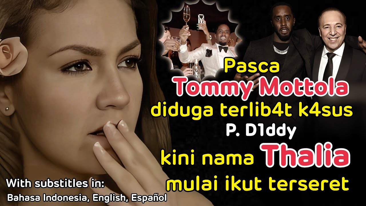 Usai Tommy Mottola diduga terlib4t k4sus P. D1ddy, kini nama diva Mexico, Thalia mulai ikut terseret