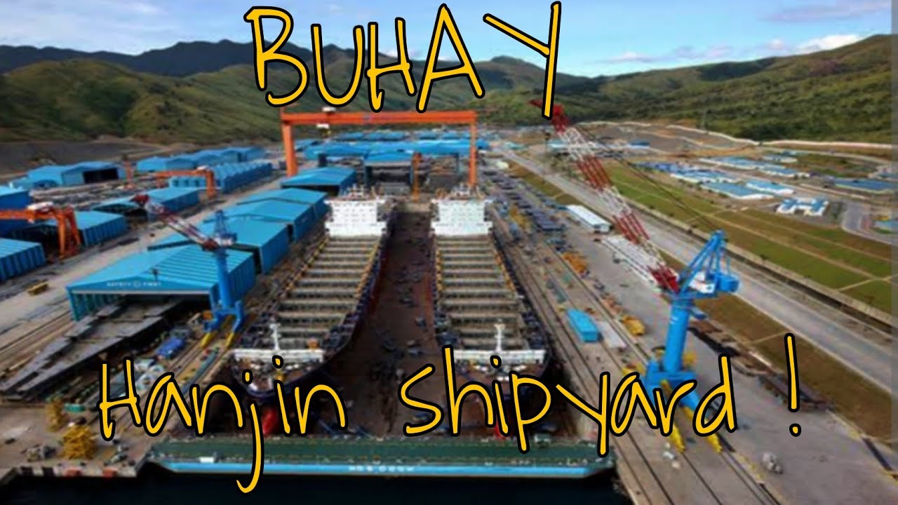 BUHAY HANJIN SHIPYARD