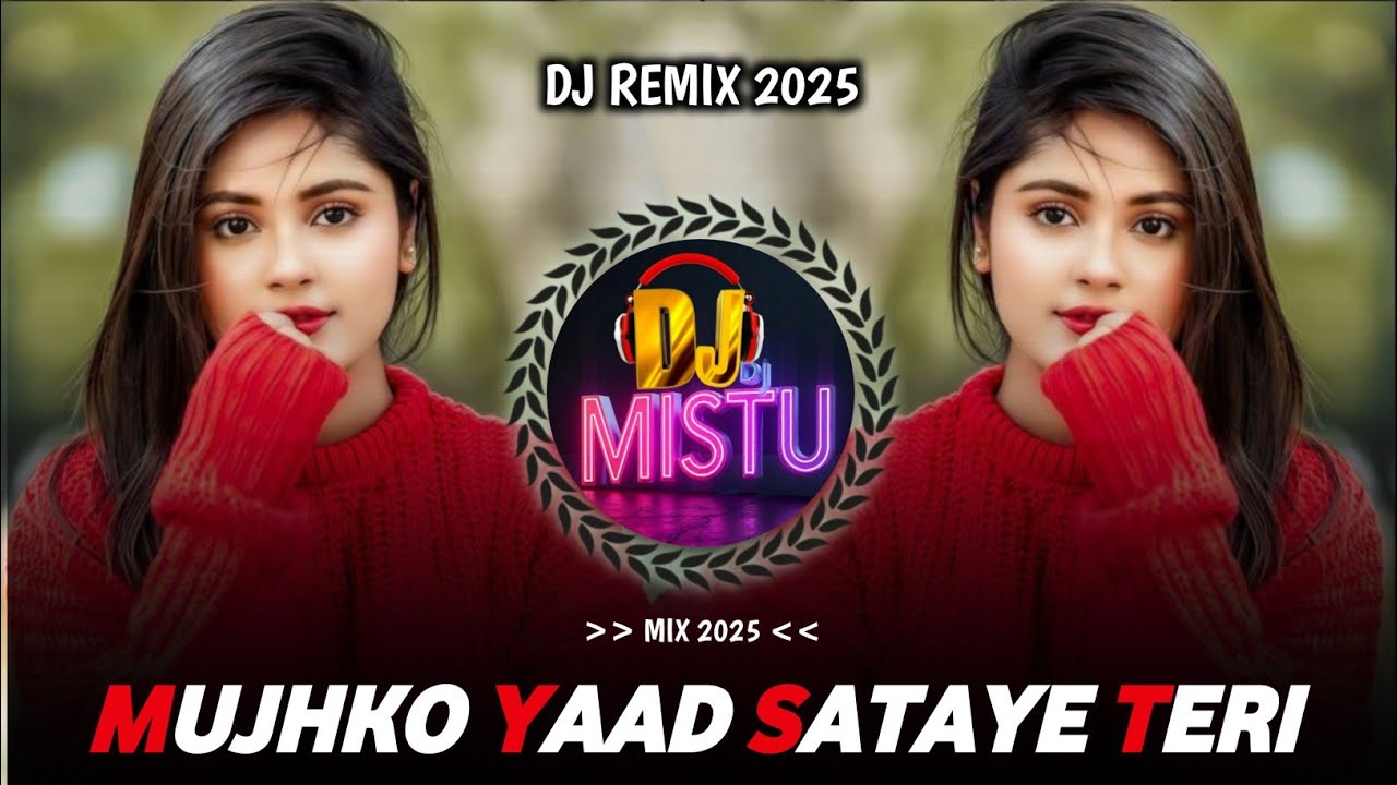 MUJHKO YAAD SATAYE TERI REMIX 🔥PHIR  HERE PHERI MOVIE REMIX 🥀 HIMESH RESHAMMIYA REMIX SONG 🌸 DJMISTU