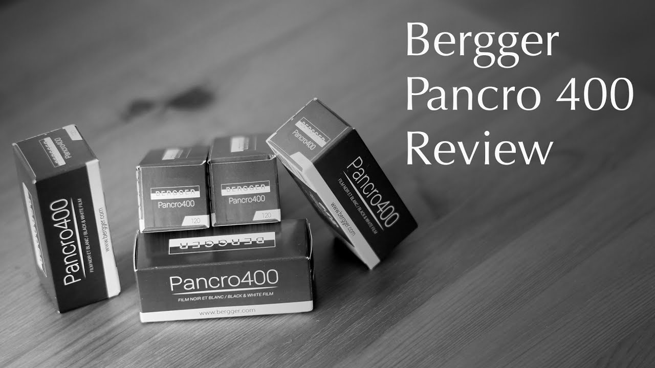 Bergger Pancro 400 - The Ultimate Film Review
