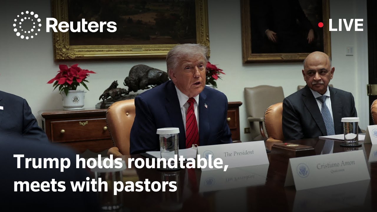 LIVE: Trump participates in a roundtable, meets with pastors