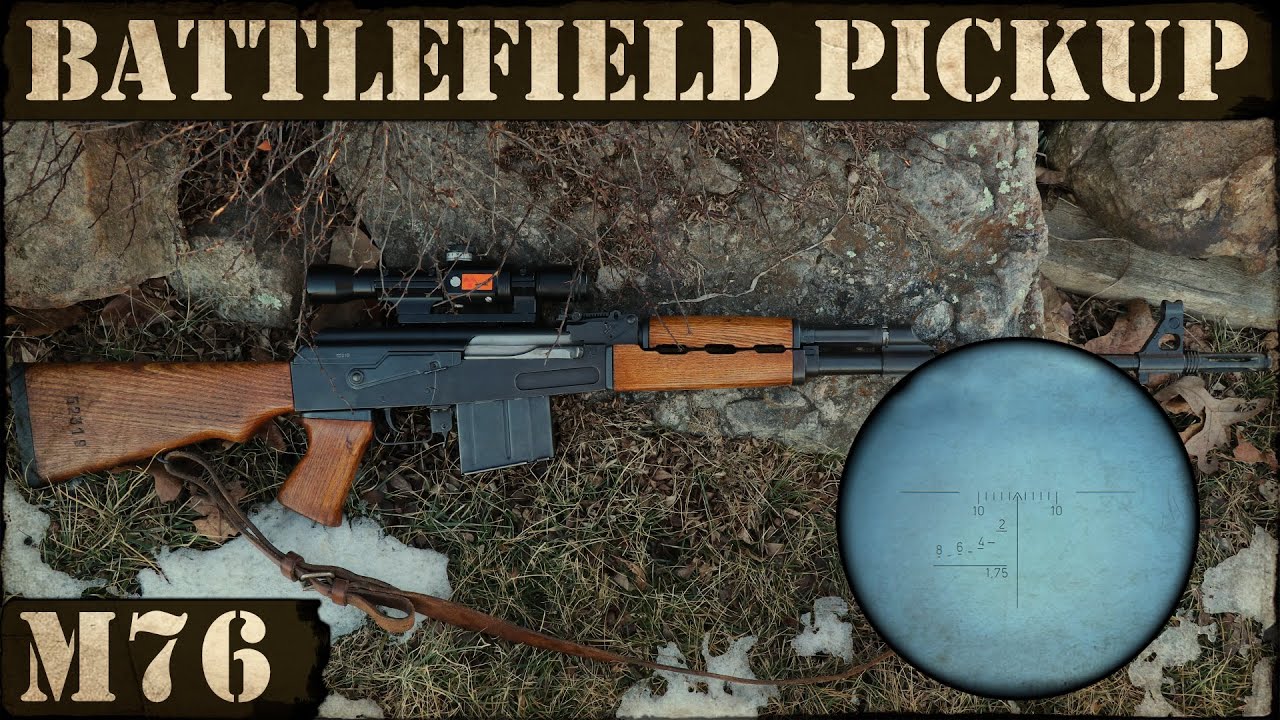 Battlefield Pickup: M76! Yugoslavian 8mm answer to the Russian SVD!