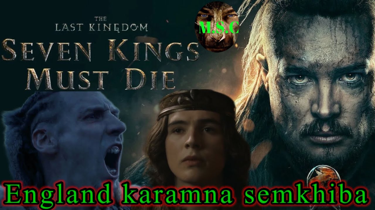 MANIPURI Explain SEVEN KINGS MUST DIE Hollywood  Movie Action historical Epic War Biography