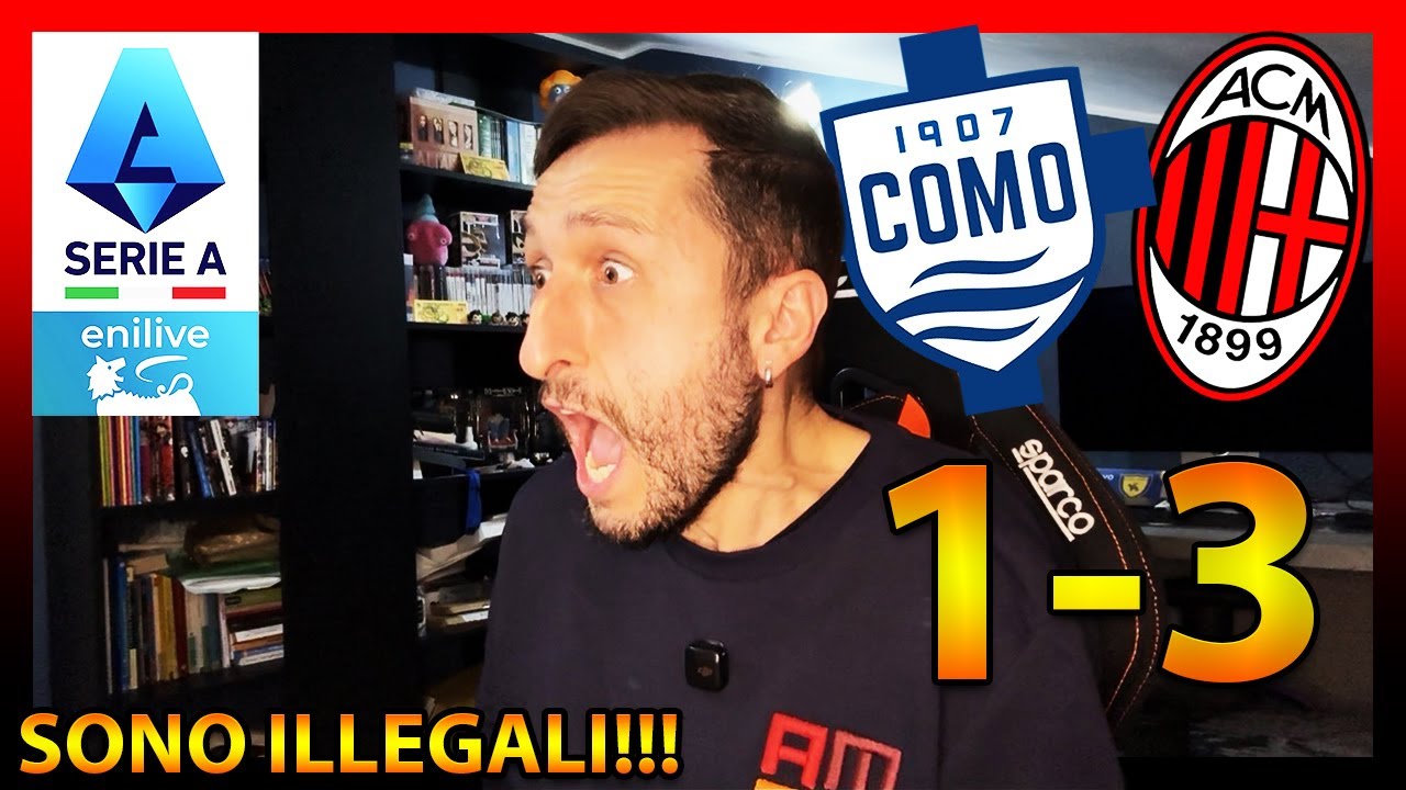 [GOL DI RABIOT E FOLLIA IN LIVE] COMO-MILAN 1-3: SONO ILLEGALIII‼️