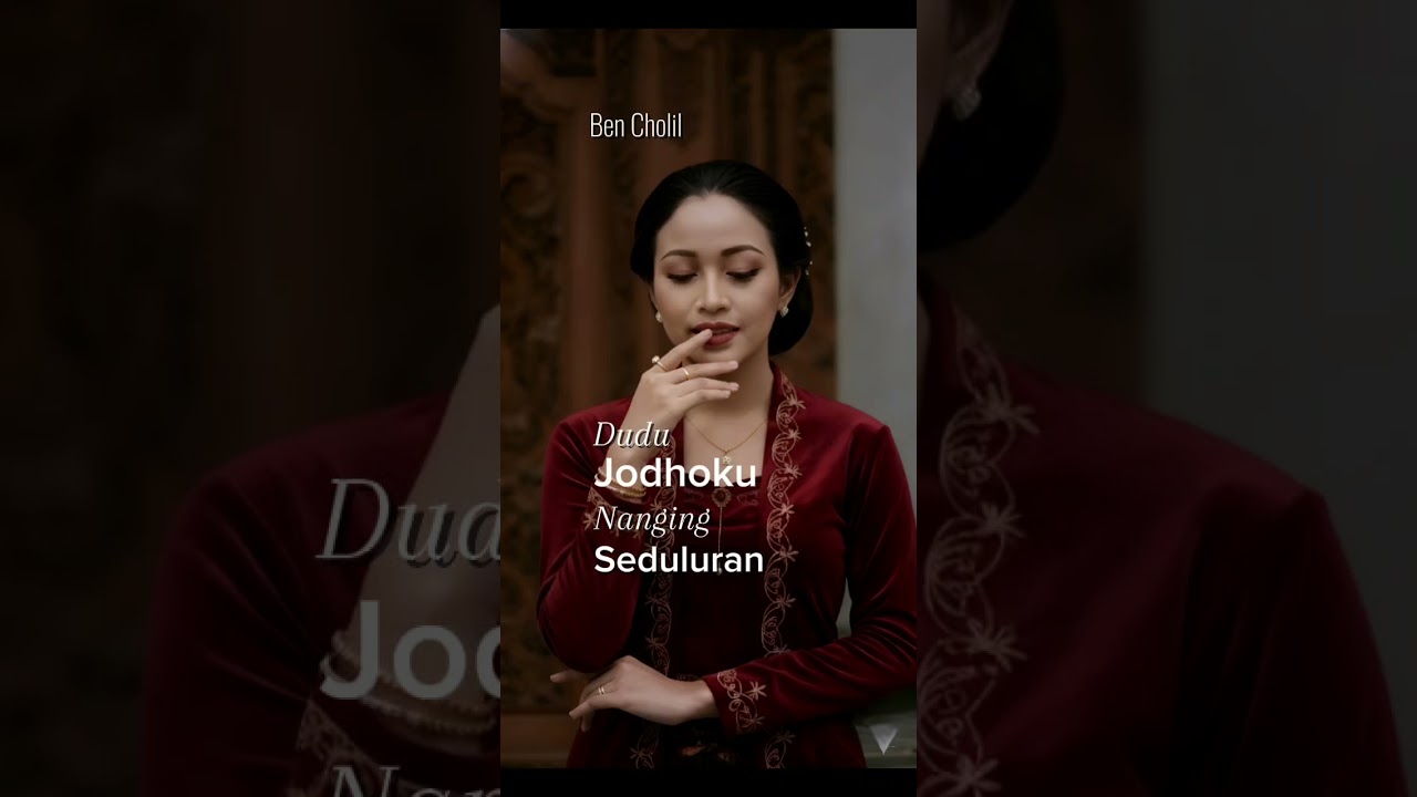 Dudu Jodhoku Nanging Seduluran @Ben Cholil youtube music