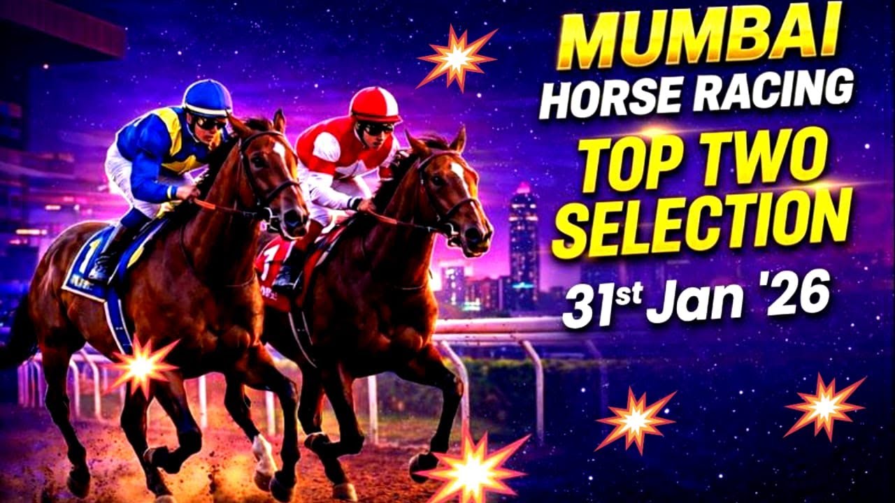 Mumbai Racing |Top Two Selection  For  31-01-2026 🏇🔥#mumbairacetips