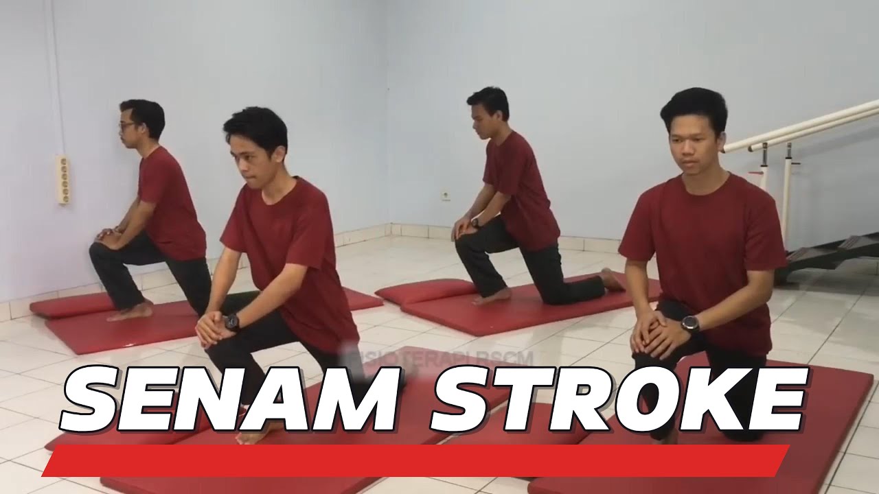 SENAM STROKE | FISIOTERAPI RSCM.official