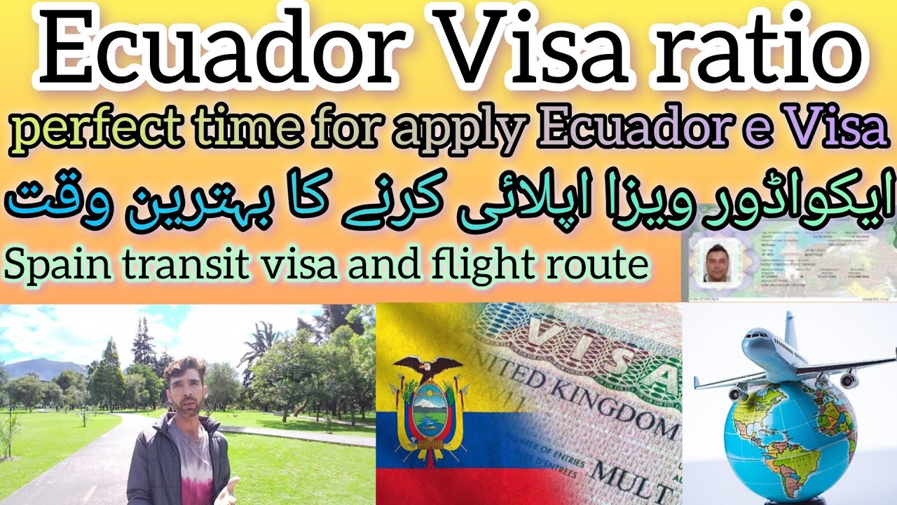 Ecuador visa ratio in 2025 || 100% visa of Ecuador south America || e visa of Ecuador