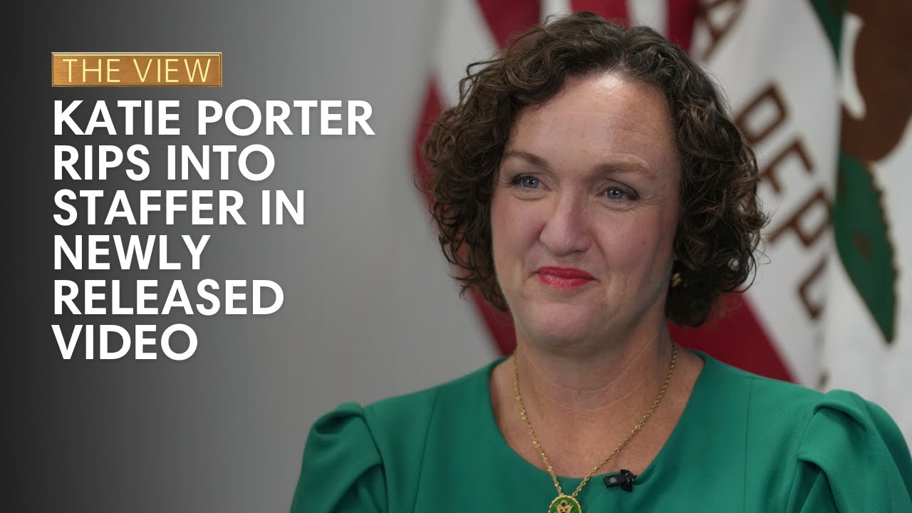 Katie Porter Rips Into Staffer In Newly Released Video | The View