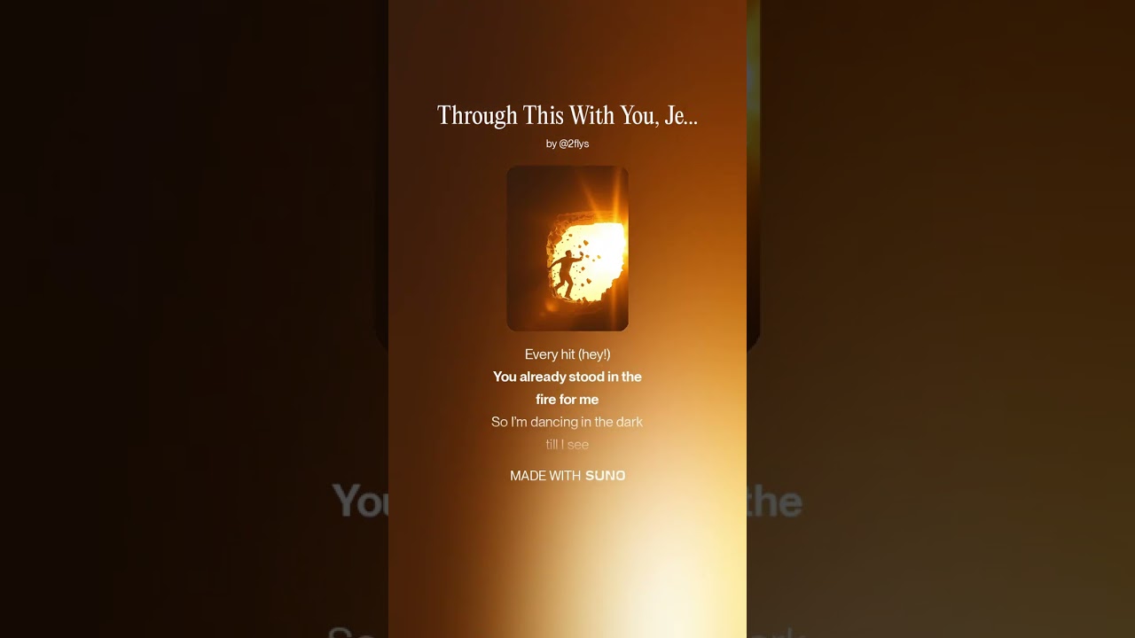 Through This With You, Jesus