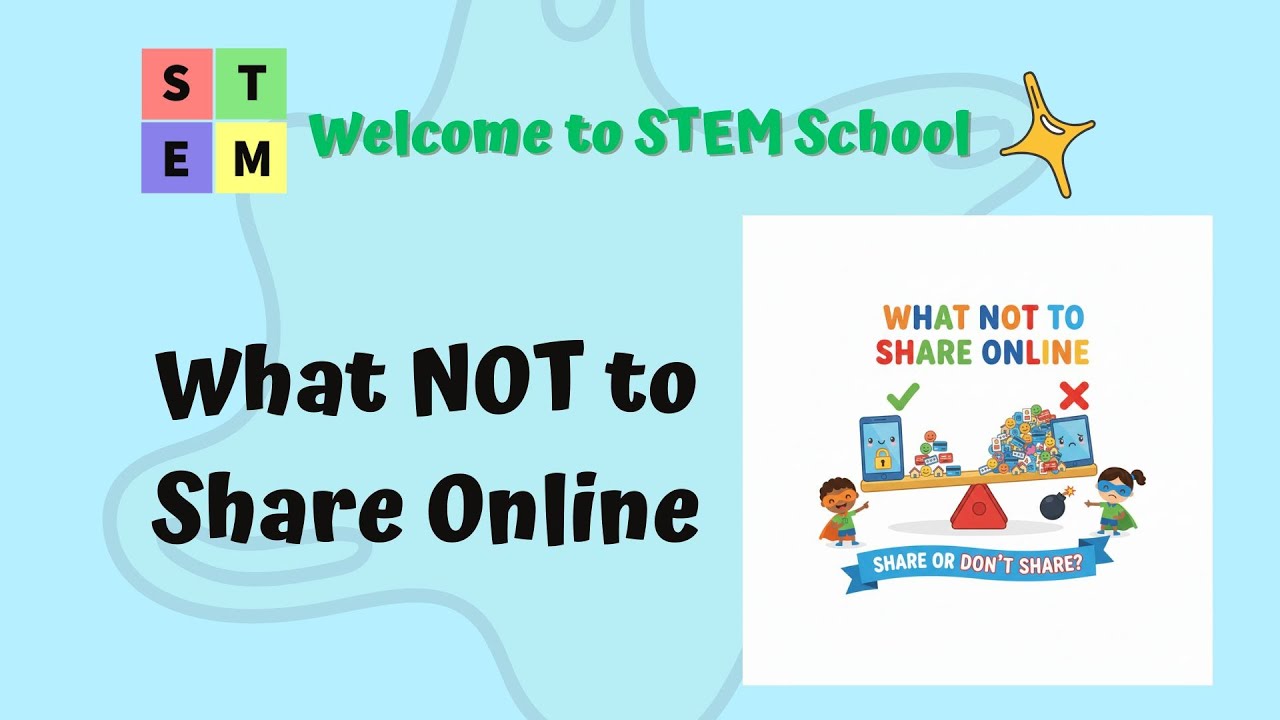 What NOT to Share Online | Cyber Security for kids | Level 1 Session 4