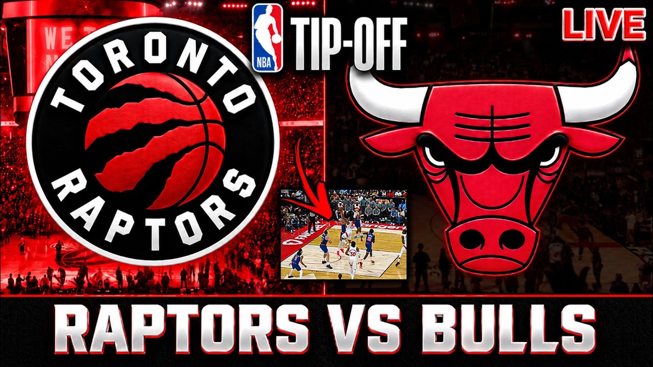 Toronto Raptors vs Chicago Bulls Opening Night Live Streaming Score, Play-By-Play, Highlights