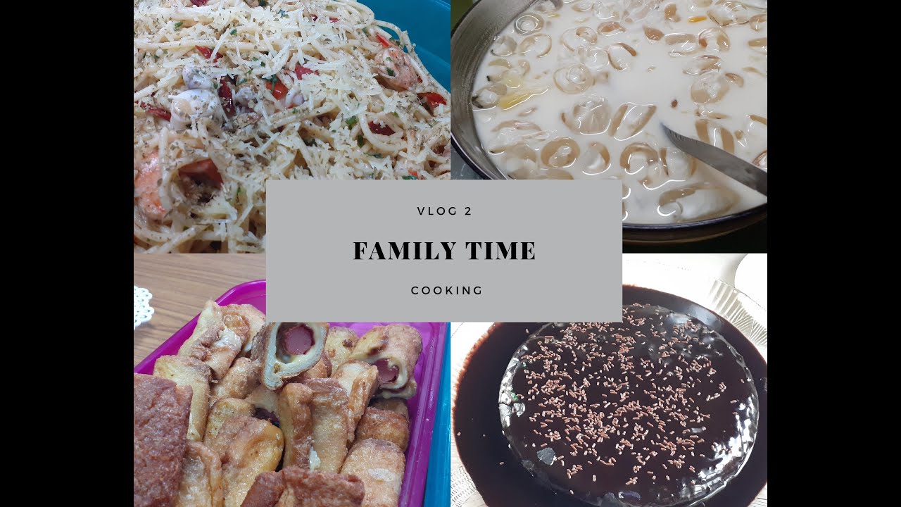 VLOG #2 : FAMILY TIME👨‍👦‍👦👩‍👧‍👧