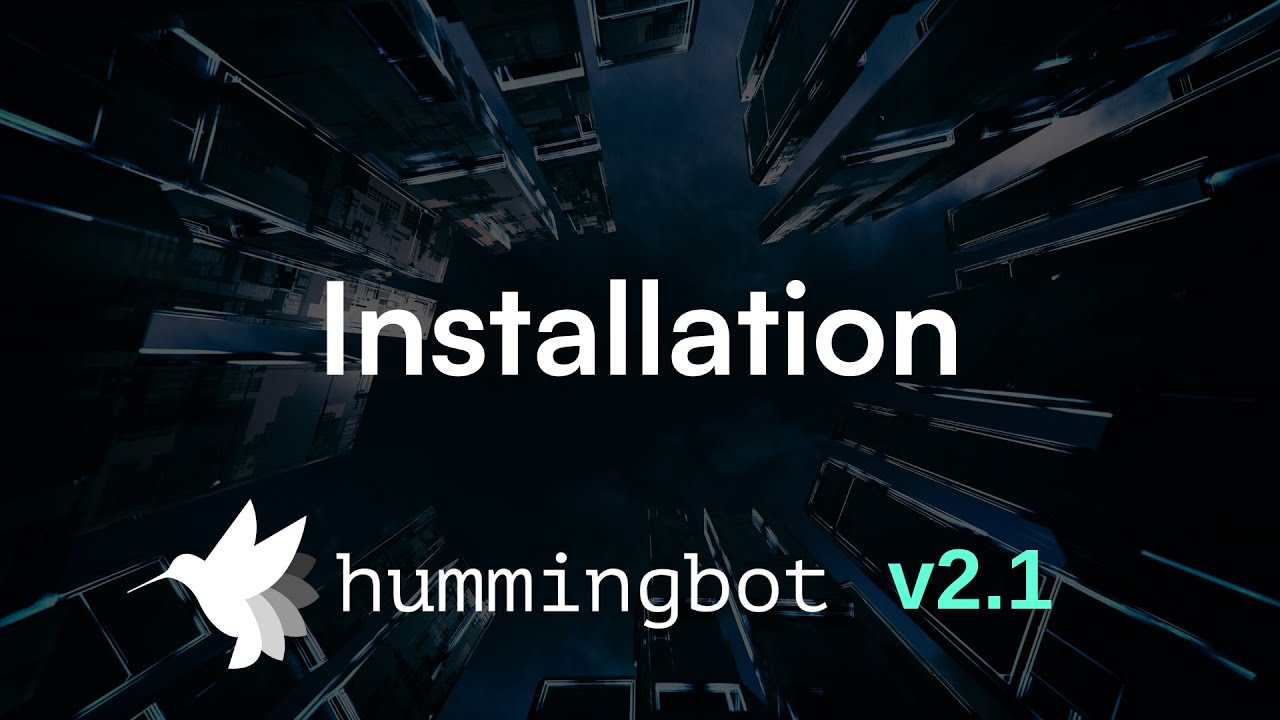 Пошаговое руководство по установке Hummingbot (обновление v2.1)