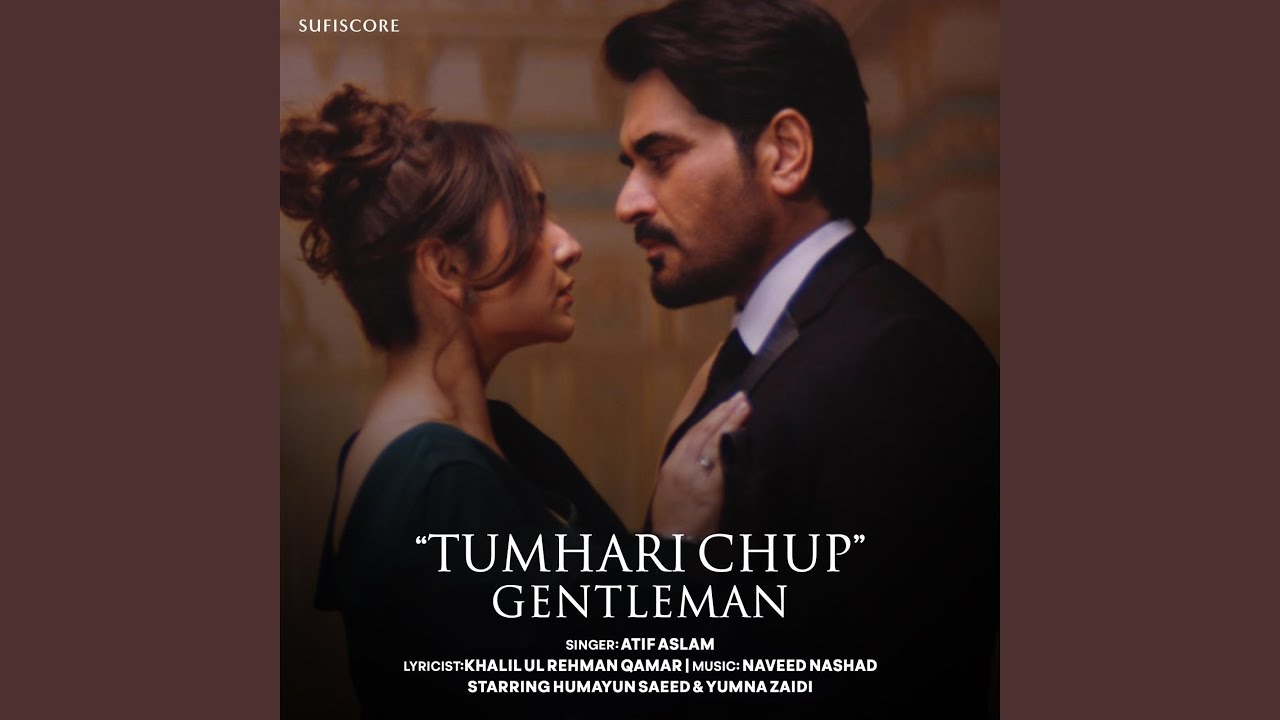 Tumhari Chup (From 