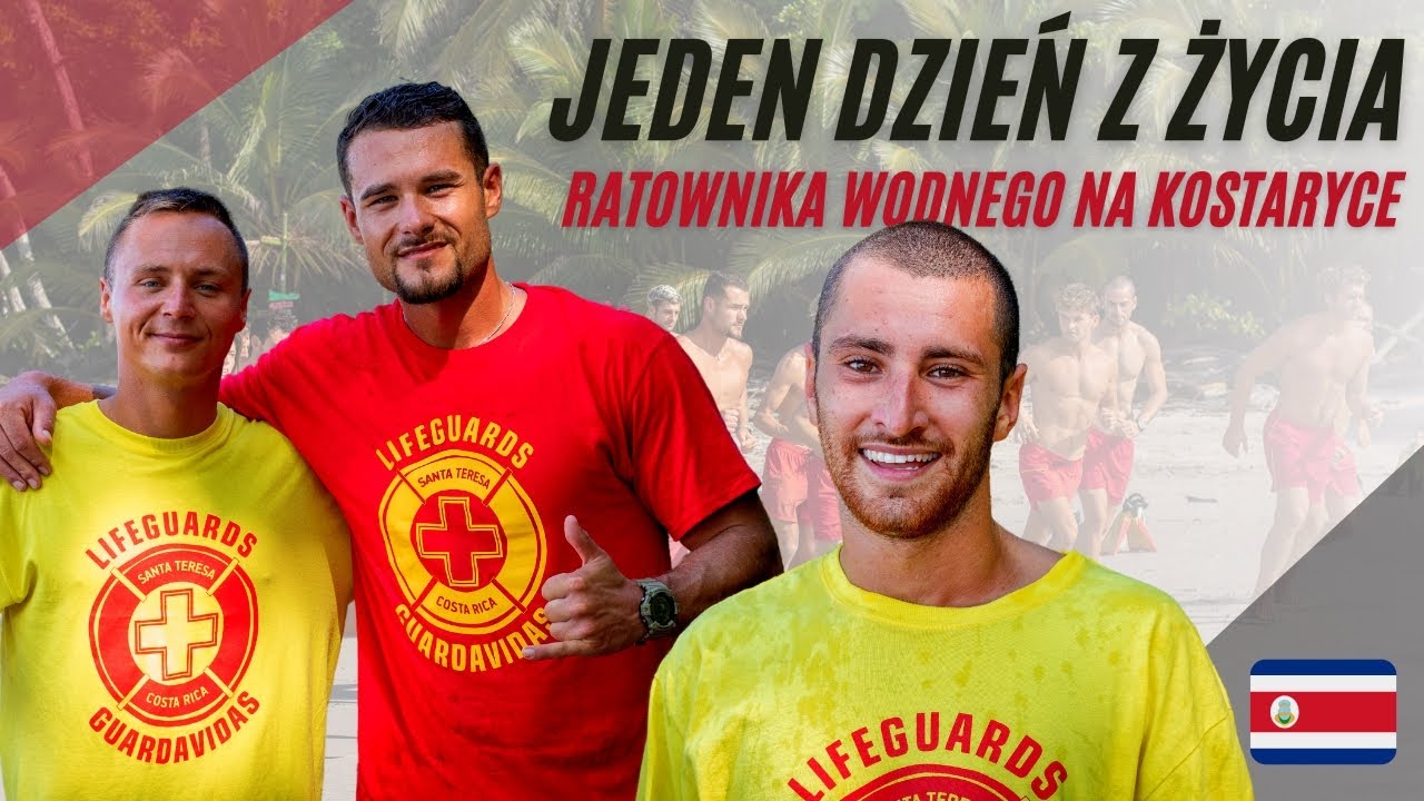 Dzień z życia ratownika wodnego na Kostaryce 2022 | Santa Teresa Lifeguards X Baltic Rescue