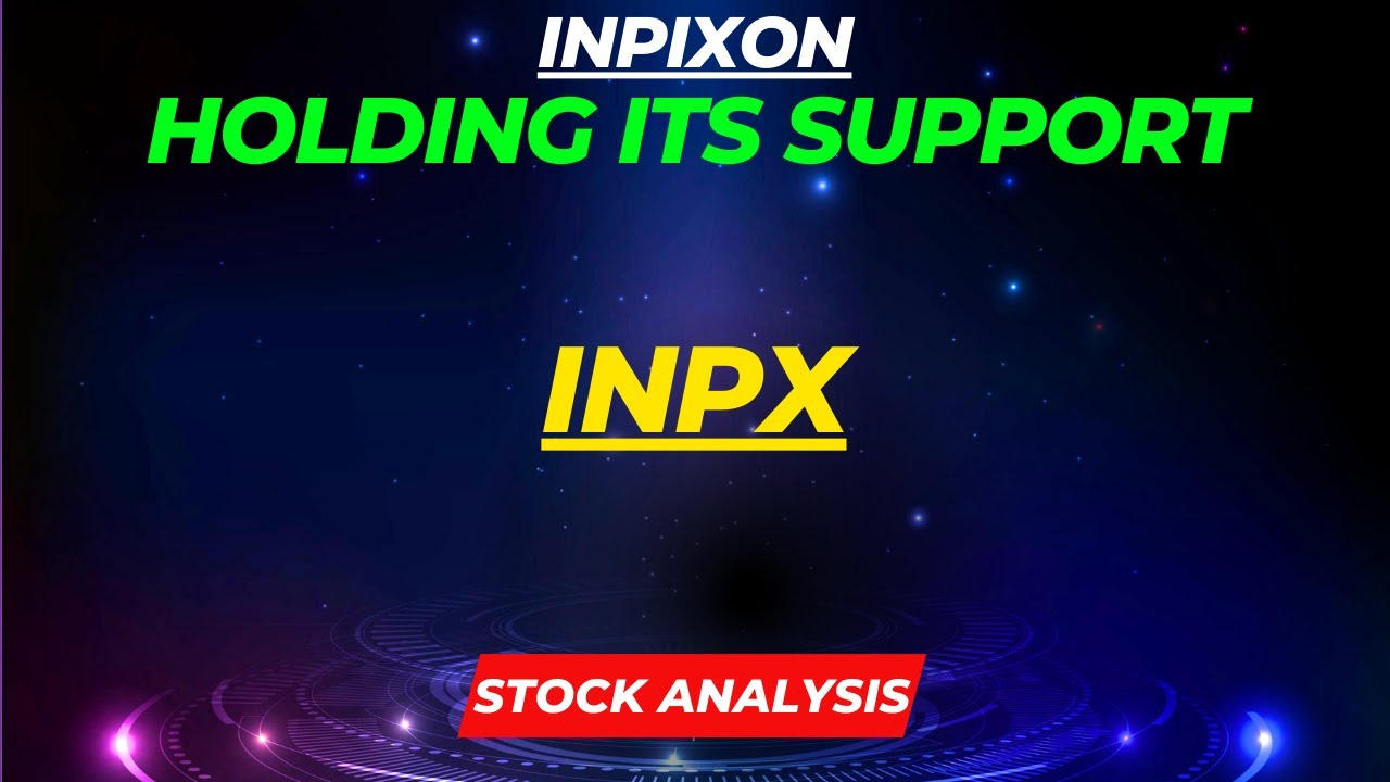 INPX STOCK ANALYSIS | HOLDING ITS SUPPORT