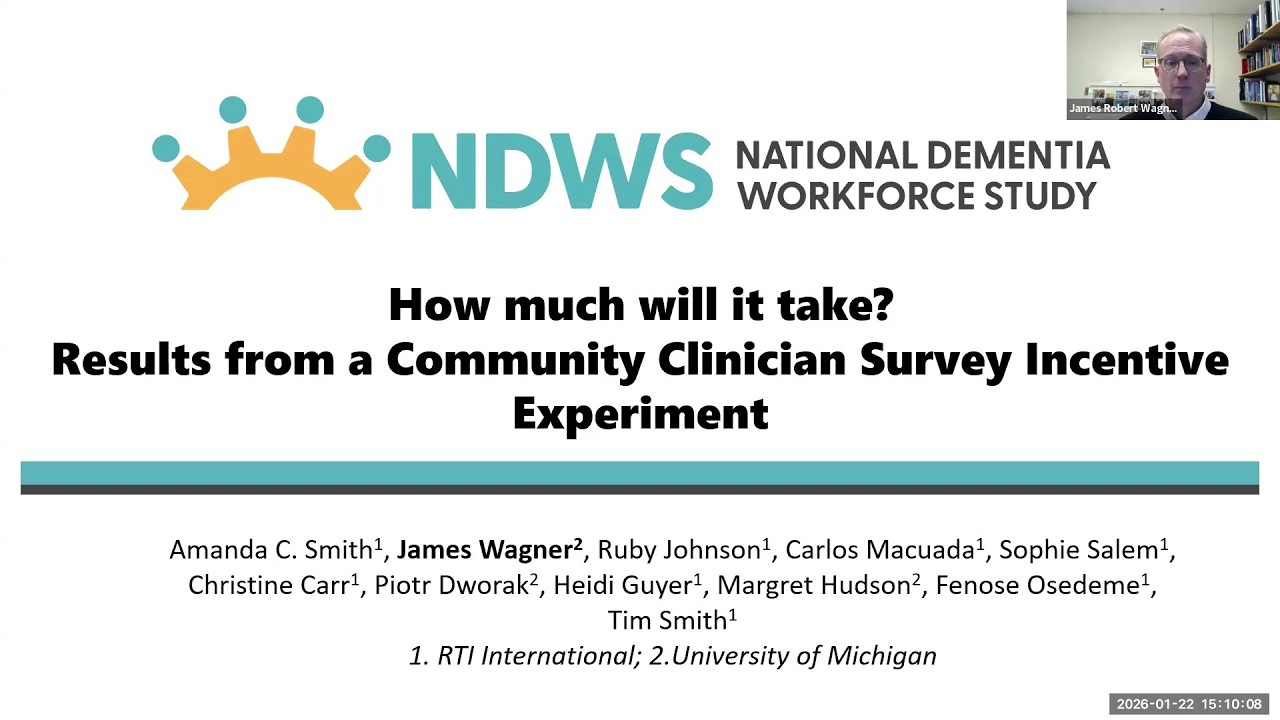 Incentive Experiments for Recruiting Clinicians to Participate in a Dementia Care Workforce Survey