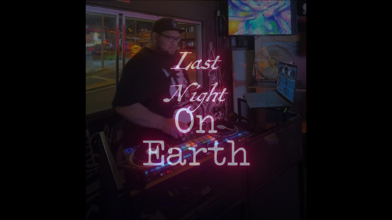 Last Night On Earth (Live) DJ Set - 06.03.26