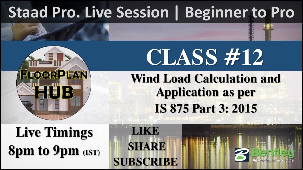 Staad Pro. Live Session #12 | Wind Load Calculation as per IS 875 Part 3