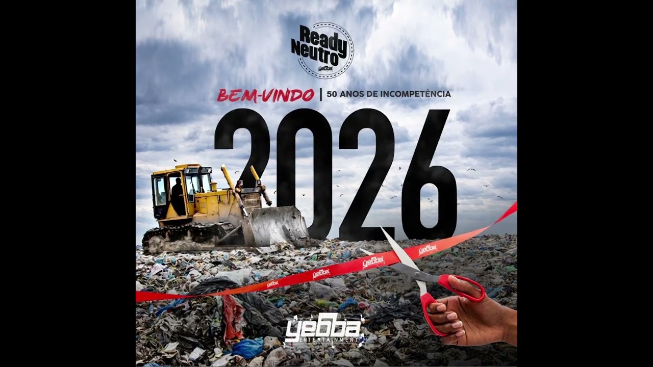 Ready Neutro — Bem-vindo 2026 (50 Anos de Incompetência)