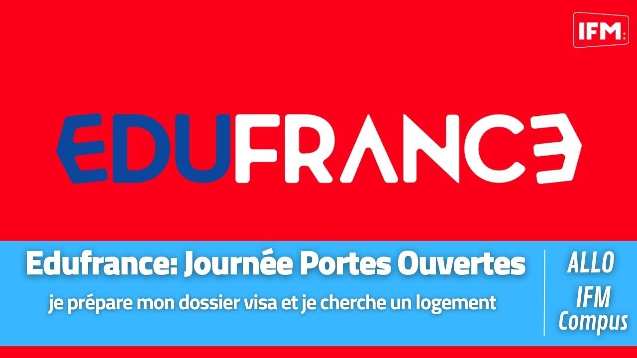 Edufrance :  Je suis accept&eacute;e, je pr&eacute;pare mon dossier visa et je cherche un logement